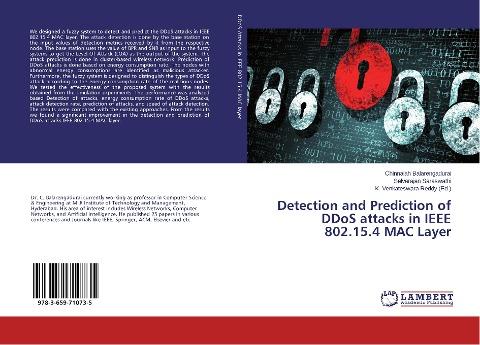 Detection and Prediction of DDoS attacks in IEEE 802.15.4 MAC Layer