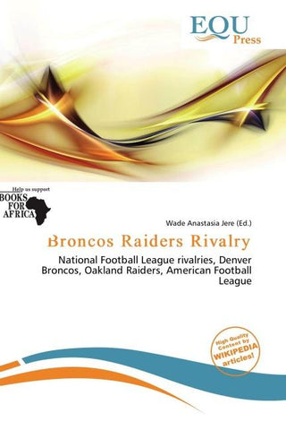 Broncos Raiders Rivalry