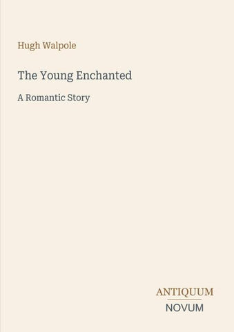 The Young Enchanted