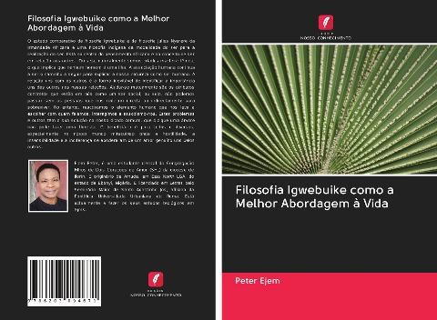 Filosofia Igwebuike como a Melhor Abordagem à Vida