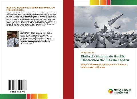 Efeito do Sistema de Gestão Electrónica de Filas de Espera