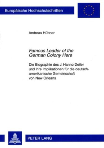 «Famous Leader of the German Colony Here»