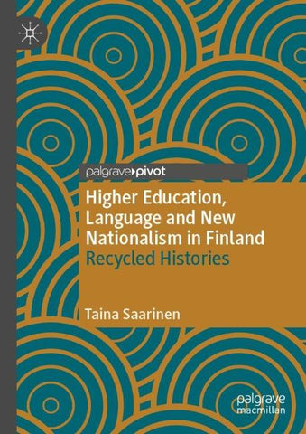 Higher Education, Language and New Nationalism in Finland