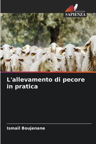 L'allevamento di pecore in pratica
