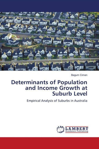 Determinants of Population and Income Growth at Suburb Level