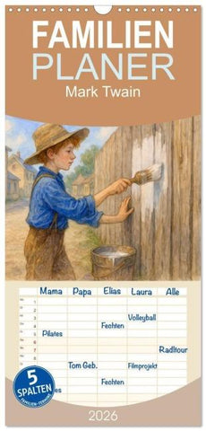Familienplaner 2026 - Mark Twain mit 5 Spalten (Wandkalender, 21 x 45 cm) CALVENDO