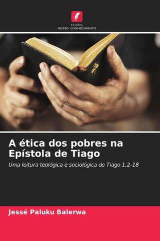 A ética dos pobres na Epístola de Tiago