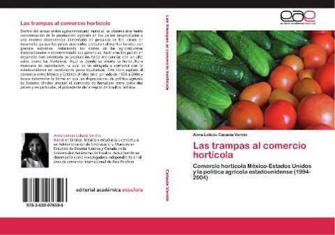 Las trampas al comercio hortícola