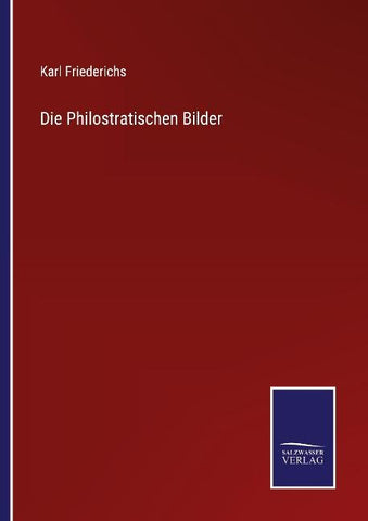 Die Philostratischen Bilder