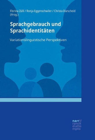 Sprachgebrauch und Sprachidentitäten