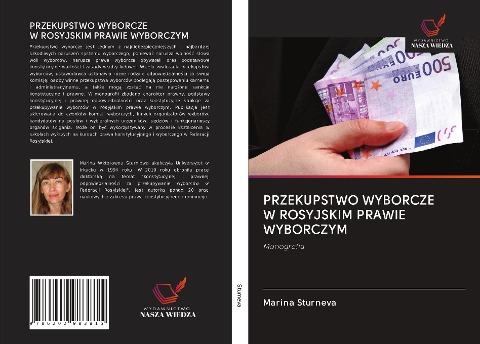 PRZEKUPSTWO WYBORCZE W ROSYJSKIM PRAWIE WYBORCZYM