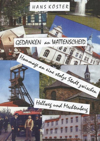 Gedanken an Wattenscheid