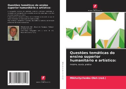 Questões temáticas do ensino superior humanitário e artístico: