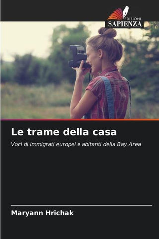 Le trame della casa