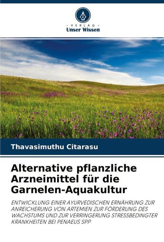 Alternative pflanzliche Arzneimittel für die Garnelen-Aquakultur