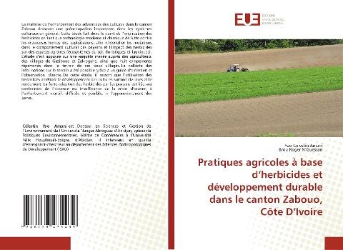 Pratiques agricoles à base d'herbicides et développement durable dans le canton Zabouo, Côte D'Ivoire