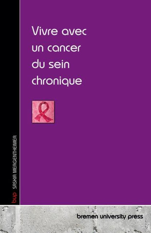 Vivre avec un cancer du sein chronique