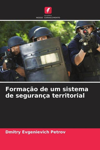 Formação de um sistema de segurança territorial