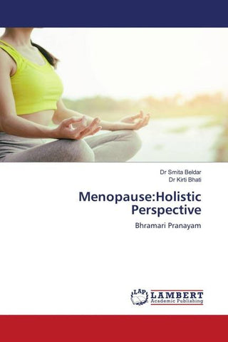 Menopause:Holistic Perspective
