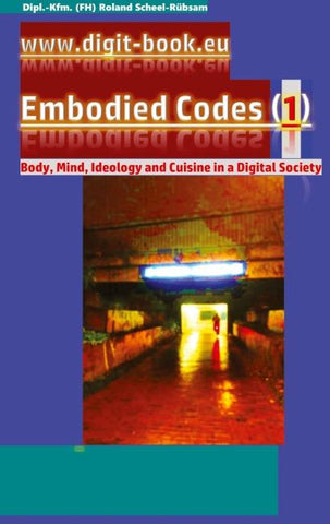 www.digit-book.eu Embodied Codes (1): Best transformation art by Roland Scheel-Rübsam