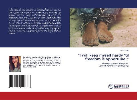 "I will keep myself hardy 'til freedom is opportune!"