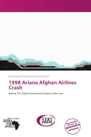 1998 Ariana Afghan Airlines Crash