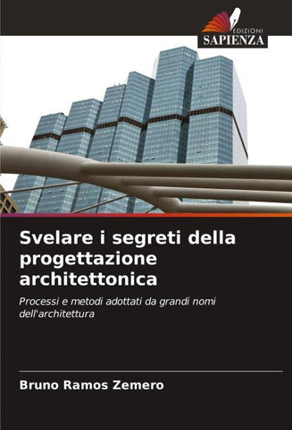 Svelare i segreti della progettazione architettonica