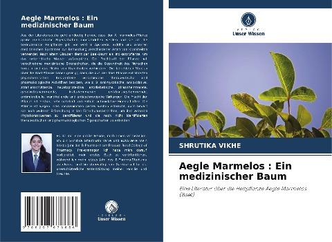 Aegle Marmelos : Ein medizinischer Baum