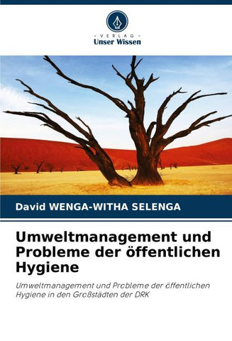 Umweltmanagement und Probleme der öffentlichen Hygiene