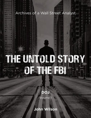 The Untold Story of the FBI