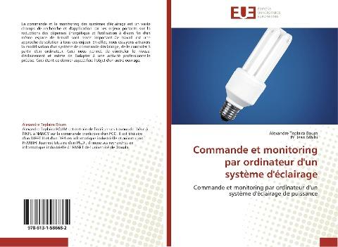 Commande et monitoring par ordinateur d'un système d'éclairage
