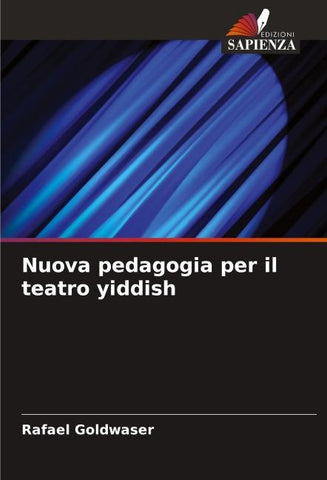 Nuova pedagogia per il teatro yiddish