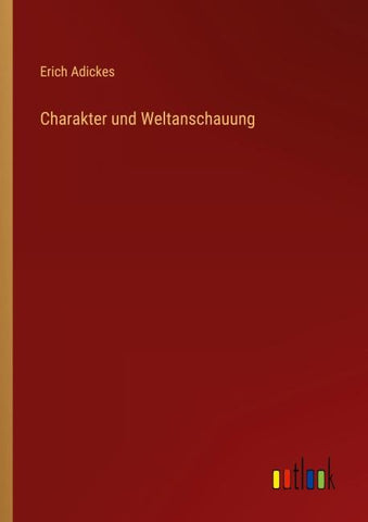 Charakter und Weltanschauung