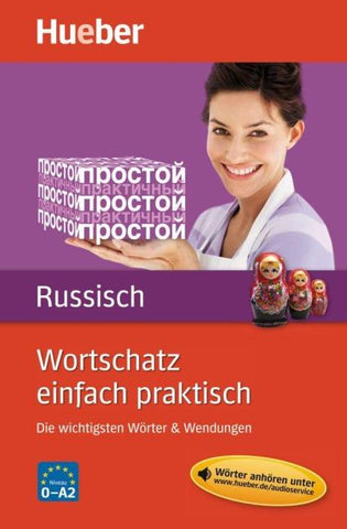 Wortschatz einfach praktisch – Russisch