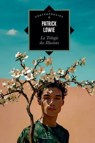 La Trilogie des Illusions