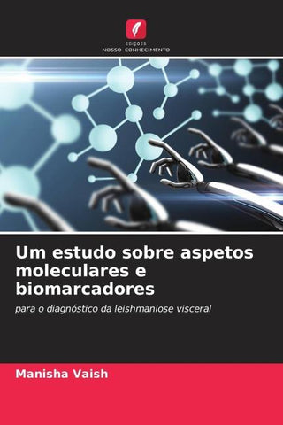 Um estudo sobre aspetos moleculares e biomarcadores