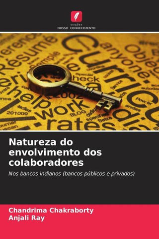 Natureza do envolvimento dos colaboradores