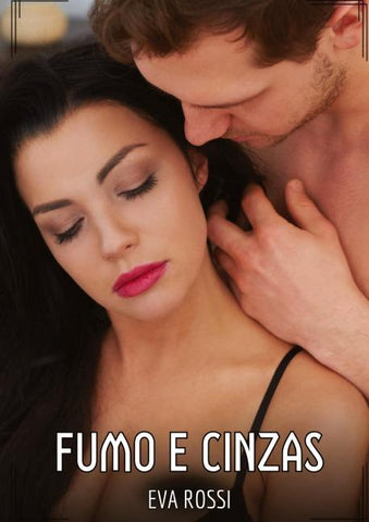 Fumo e Cinzas