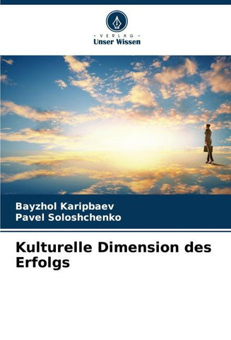Kulturelle Dimension des Erfolgs
