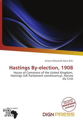 Hastings By-election, 1908
