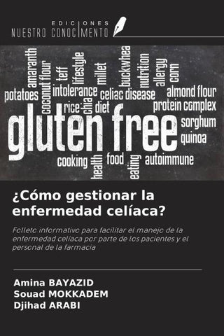 ¿Cómo gestionar la enfermedad celíaca?