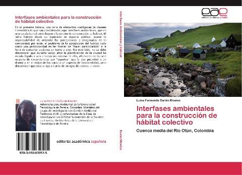 Interfases ambientales para la construcción de hábitat colectivo