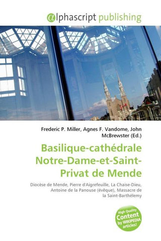 Basilique-cathédrale Notre-Dame-et-Saint-Privat de Mende
