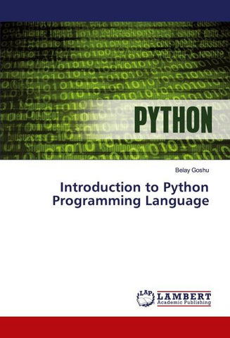 Introduction to Python Programming Language