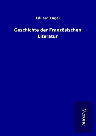 Geschichte der Französischen Literatur