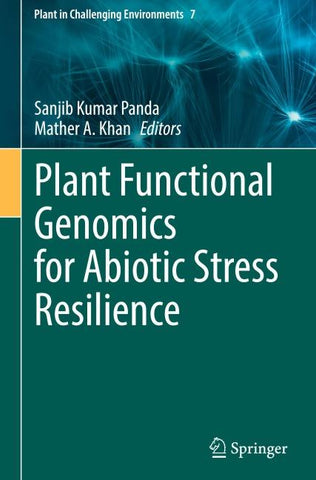 Plant Functional Genomics for Abiotic Stress Resilience