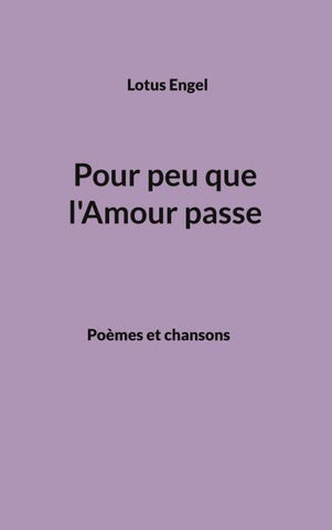 Pour peu que l'Amour passe