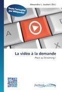 La vidéo à la demande