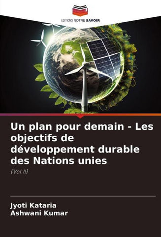 Un plan pour demain - Les objectifs de développement durable des Nations unies