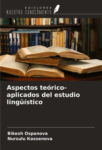 Aspectos teórico-aplicados del estudio lingüístico